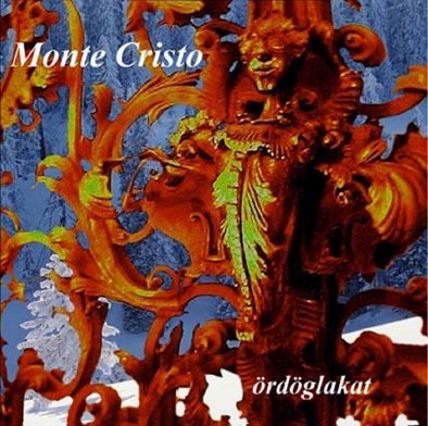 Monte Cristo - Saját szavaikkal az Ördöglakat album monte-cristo 20140304