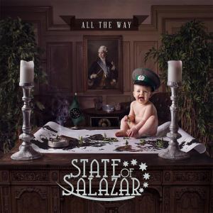 State Of Salazar - Klippremier - All The Way state-of-salazar-front 20140726