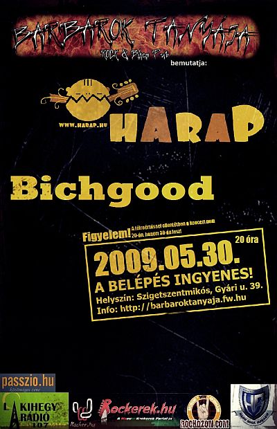 Barbárok Tanyája - Május 30-án Bichgood és Harap koncert