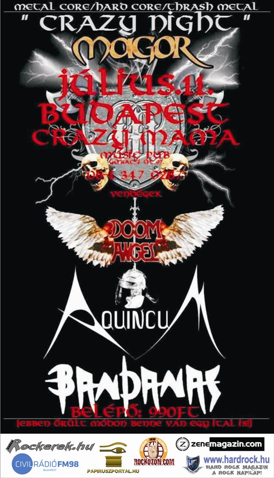 Doom Angel, Aquincum, Bandanas és Magor a Crazy Mama színpadán!