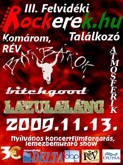 III. Felvidéki Rockerek.hu Találkozó - Komárom, RÉV (2009.11.13.)