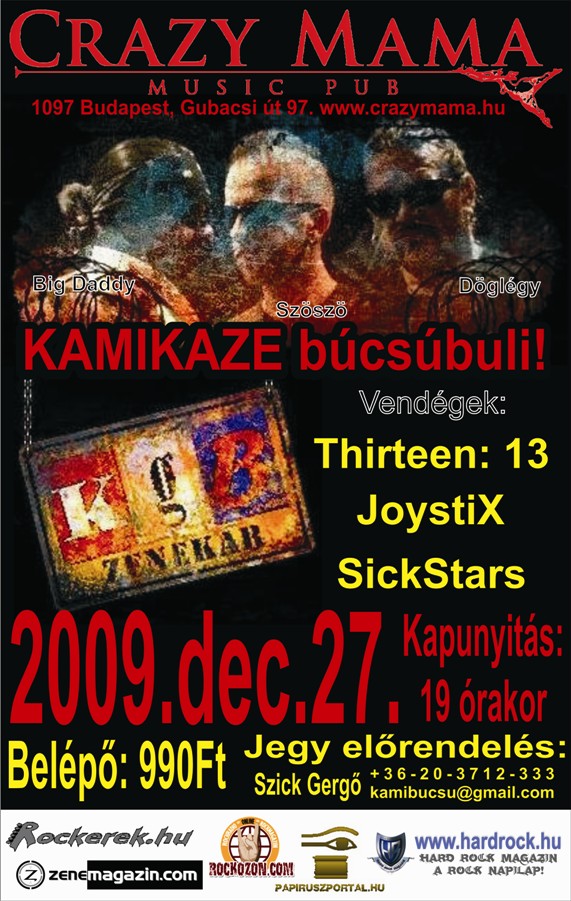 Kamikaze búcsú buli! – KGB & Thirteen: 19 & JoystiX & SickStars