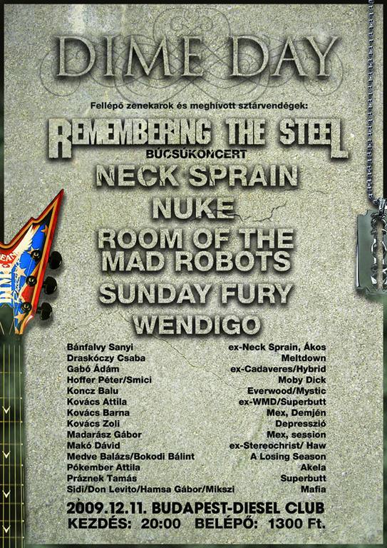 Dime Day - Remembering The Steel búcsúkoncert