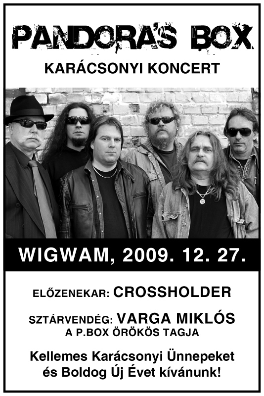 Pandora's Box - Crossholder a Wigwamban dec. 27.