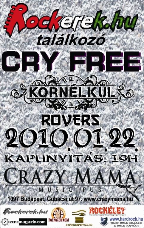 Rockerek.hu találkozó a Cry Free-vel - Crazy Mama (2010.01.22.)