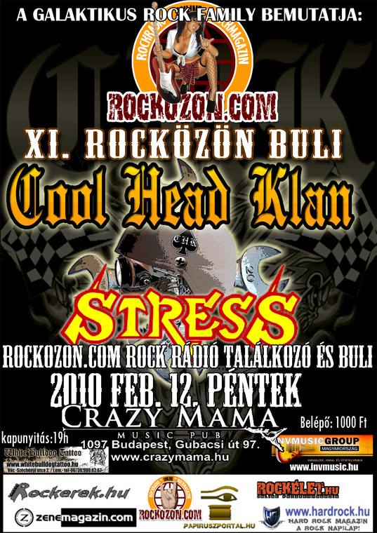 XI. Rocközön buli -február 12.- Cool Head Klan - Stress