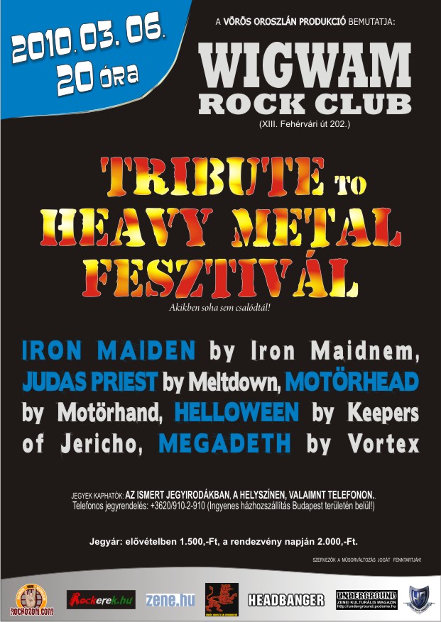 TRIBUTE TO HEAVY METAL FESZTIVÁL- MÁRCIUS 6., WIGWAM