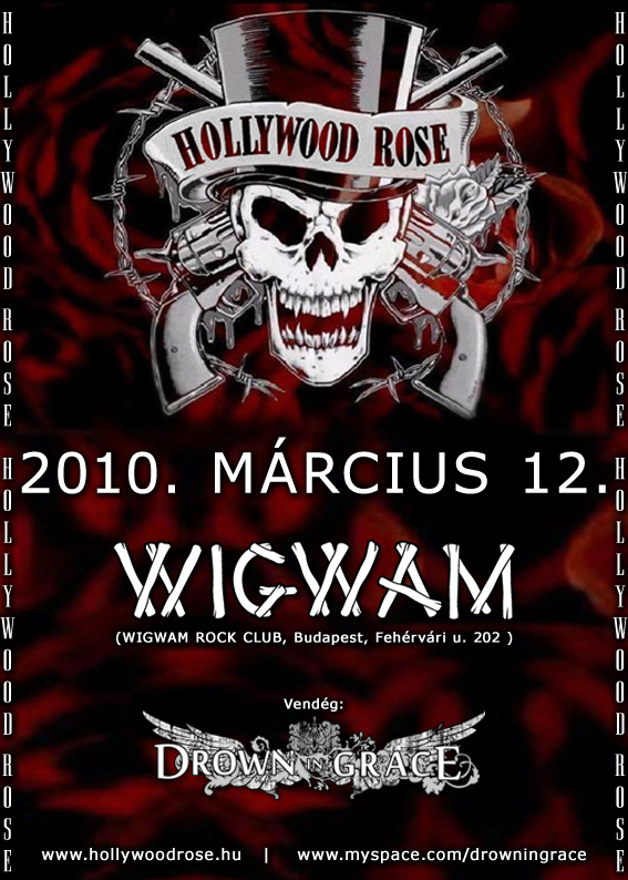 Hollywood Rose a Wigwamban március 12-én
