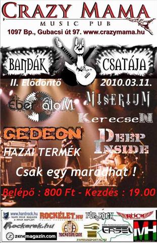 Bandák Csatája - 2. elődöntő 2010. 03. 11. csütörtök