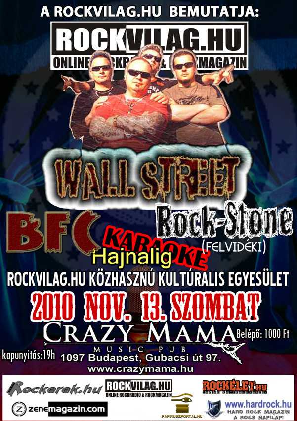 III. Rockvilag.hu buli - Wall Street - BFC - Rock Stone