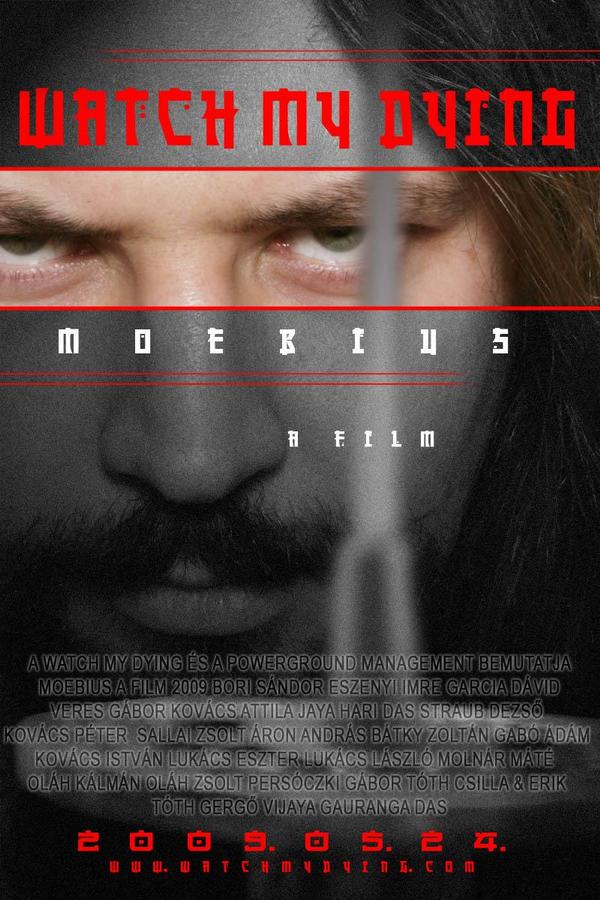 Watch My Dying: Mobeius, A Film