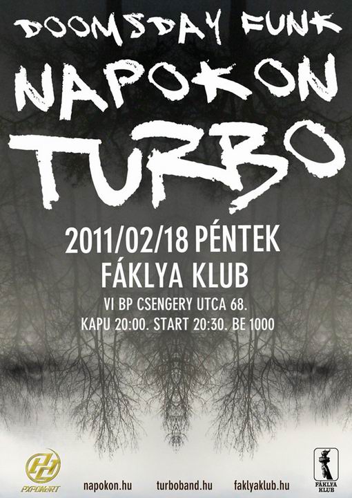 Turbo és Napokon a Fáklya Klubban!