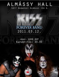 Kiss Forever Band koncert, 2011. március 12.