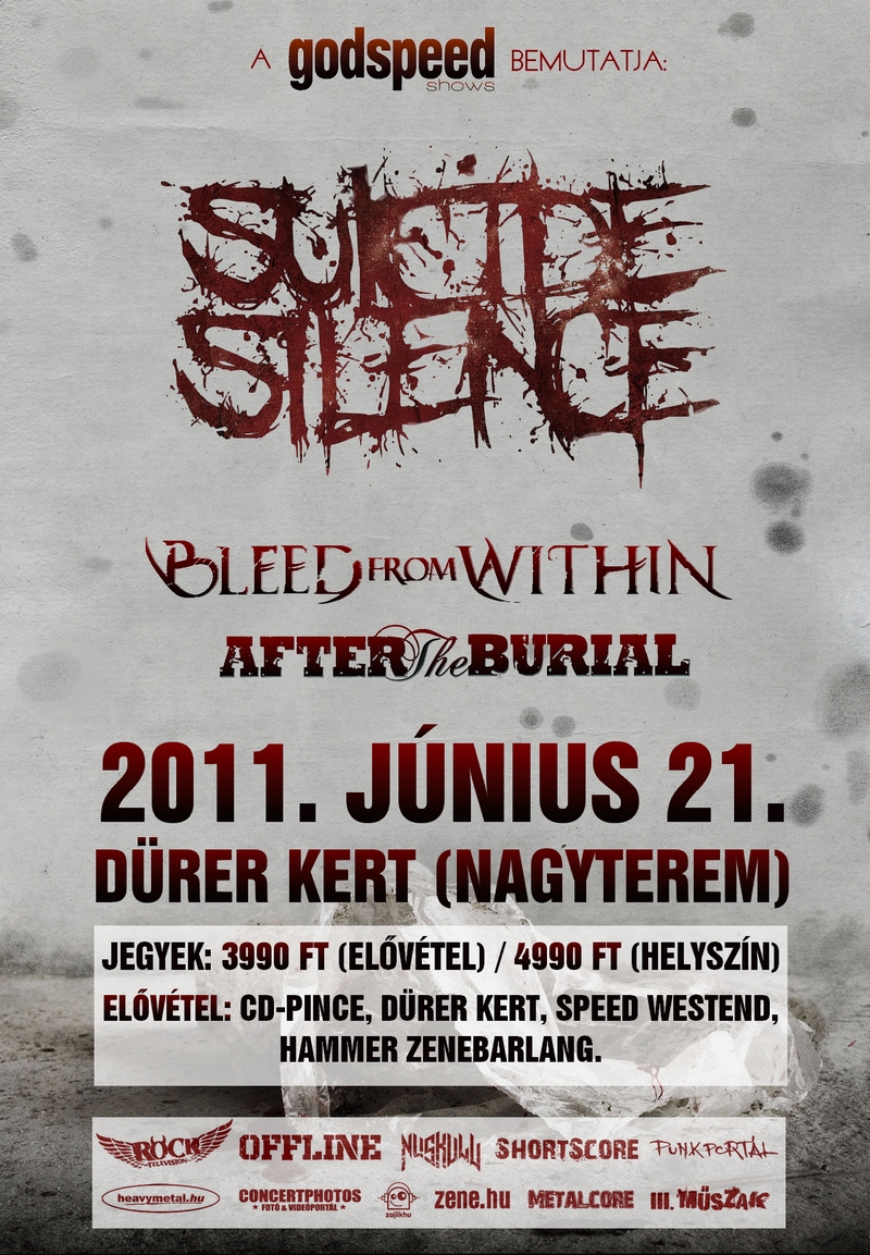 Suicide Silence, Bleed From Within, After The Burial - Dürer-kert (2011.06.21.)