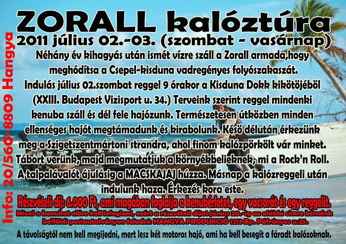 Zorall Kalóztúra: 2011. július 2-3.