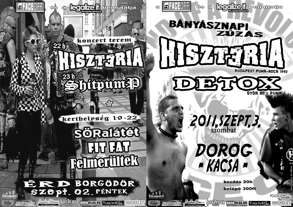 HISZTÉRIA koncertek a hétvégén