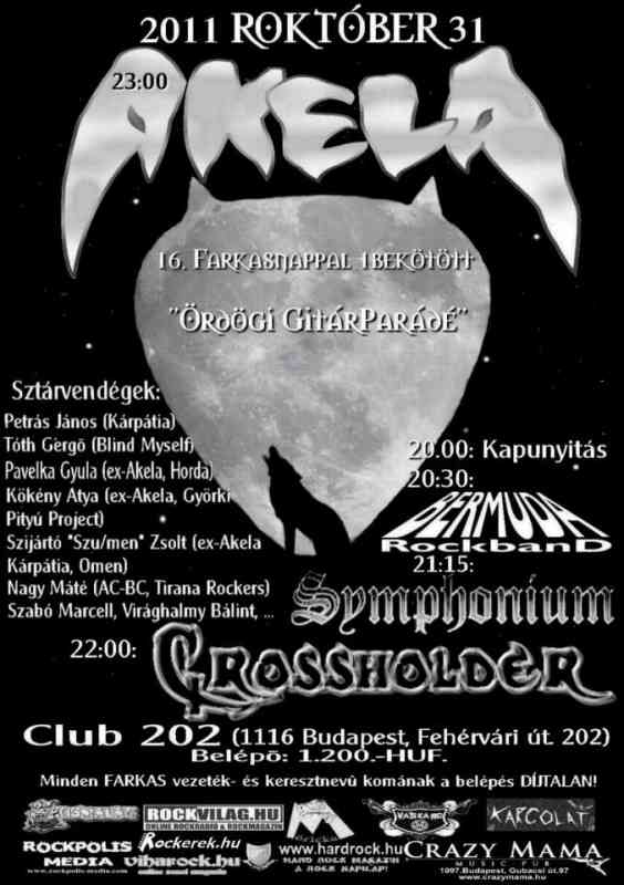 "Üvöltsünk a hold felé!" Akela nagykoncert a volt-Wigwamban
