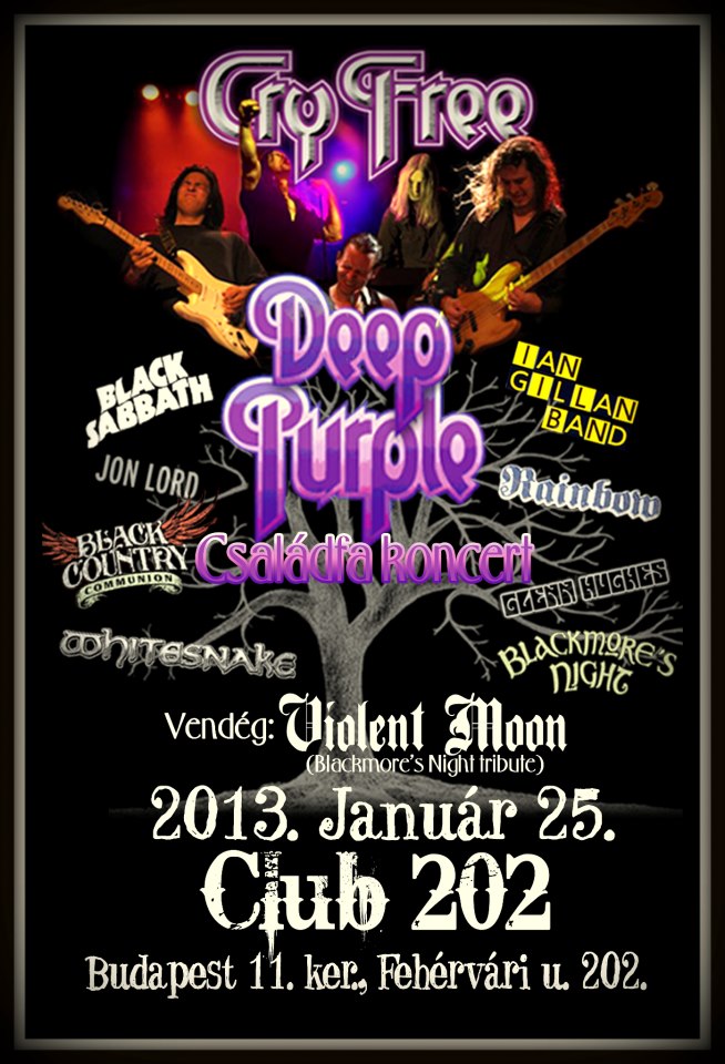 Cry Free - "Deep Purple Családfa" koncert - Club 202, 2013. jan. 25.