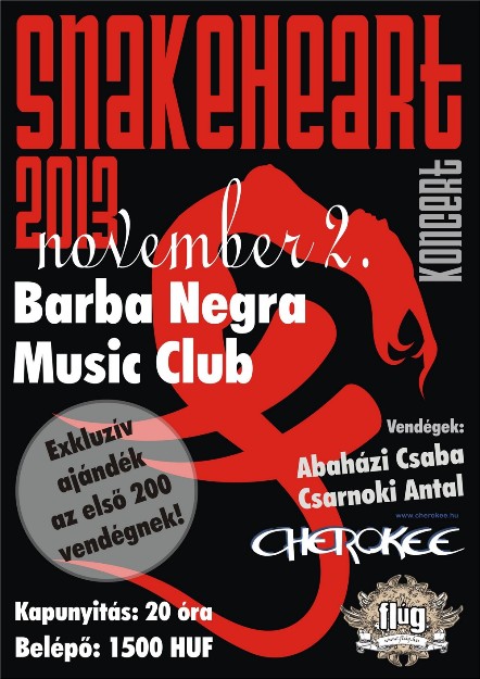 A Flúg és a Cherokee lesz a SnakeHeart vendége november 2-án,a Barba Negrában