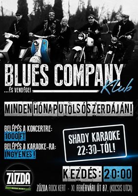 Blues Company - Ezentúl a Zúzda Rock Kertben működik a zenekar klubja