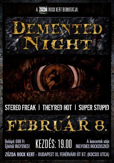 Zúzda Rock Kert – Demented Night