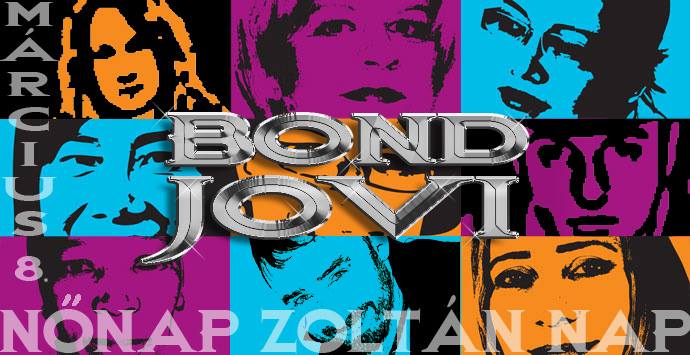 Bond Jovi - Bon Jovi est a nőkért