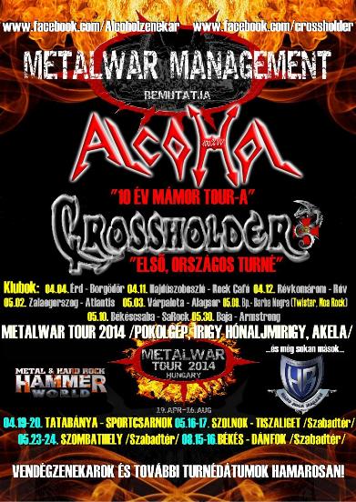 Pokolgép, Irigy Hónaljmirigy, Crossholder, Alcohol – MetalWar Tour – előzenekar kerestetik!
