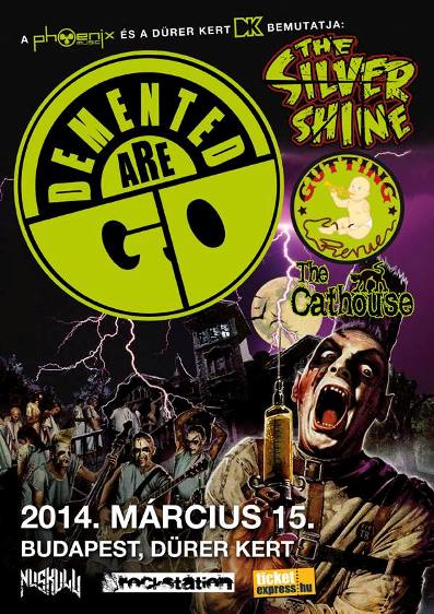 Demented Are Go - Hatalmas psychobilly est holnap a Dürerben