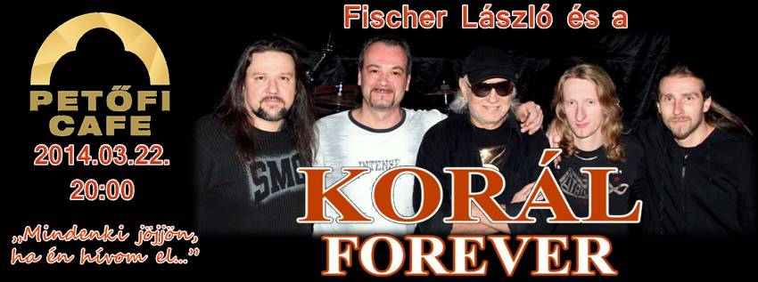 Fischer László és a Korál Forever a Pecsa Caféban