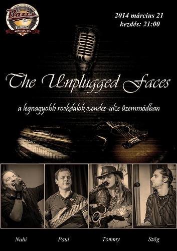 Unplugged Faces - Március 21-én a Bázis színpadán lép fel a zenekar