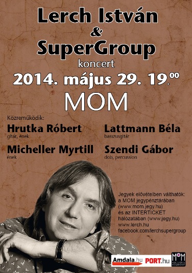 Lerch István & SuperGroup nagykoncert