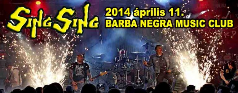 Sing Sing nagykoncert a Barba Negrában