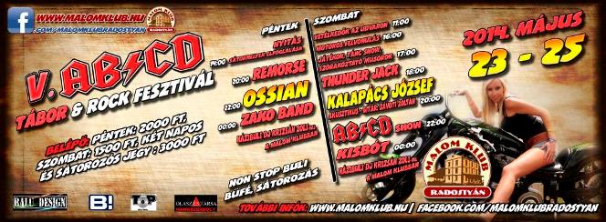 V. AB/CD Tábor és Rock Fesztivál, május 23-24, Radostyán, Malom klub