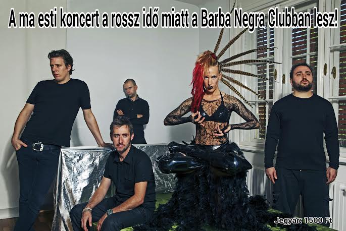 Anna and the Barbies - A ma esti koncert a rossz idő miatt a Barba Negra Clubban lesz