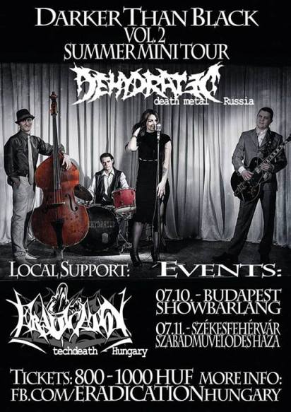 Eradication - Két koncert erejéig hazánkba csábították a szibériai Dehydrated hordát
