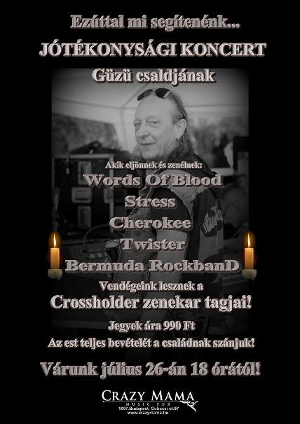 Jótékonysági koncert Gondosch „Güzü” János családjának megsegítésére