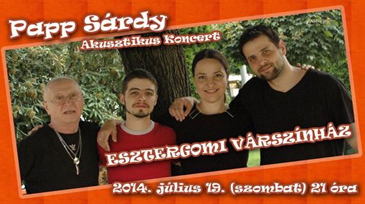 Ős-Mini és Papp-Sárdy N.B.B. koncert az esztergomi vár udvarán