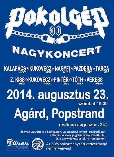 Pokolgép - Agárdon is fellép a klasszikus felállás