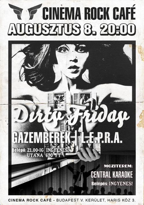Cinema Rock Cafe – Dirty Friday