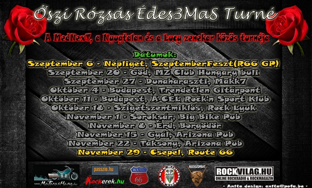Őszi Rózsás Édes3mas Turné