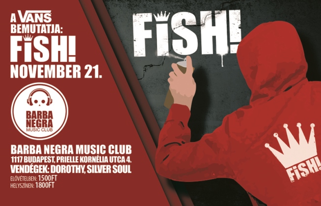 Fish! - Pénteken nyomot hagy a Fish! a Barba Negra Music Clubban