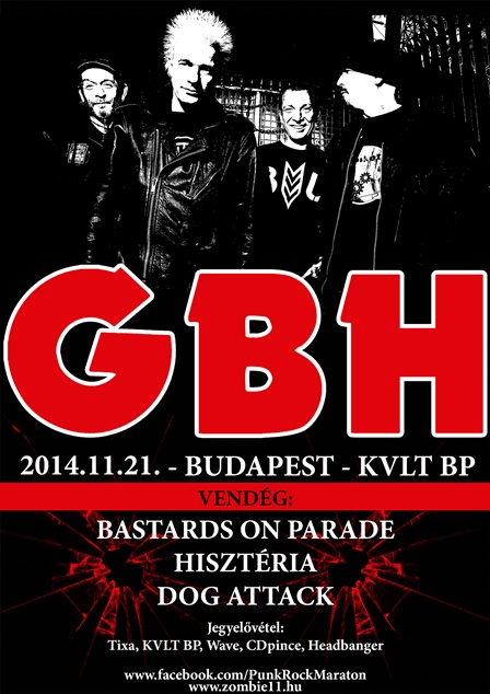 GBH koncertek, az élő punk legenda Magyarországon!