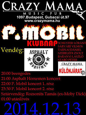 P. Mobil - Lőrincz Karcsi és Rozsonits Tamás is fellép velük holnap