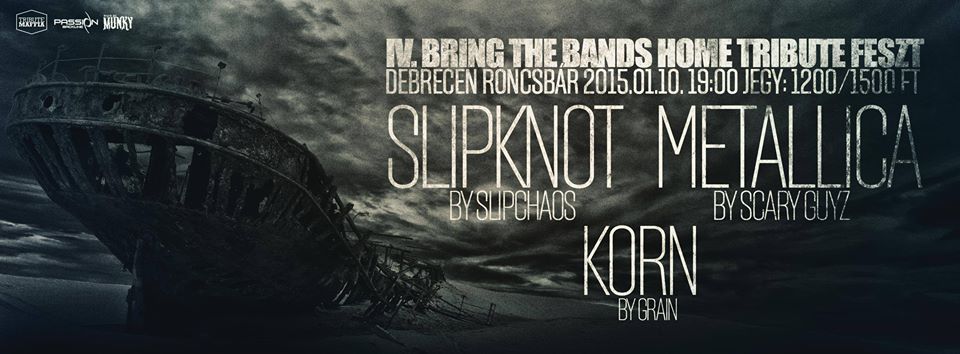 IV. Bring The Bands Home Tribute Fesztivál -Debrecen