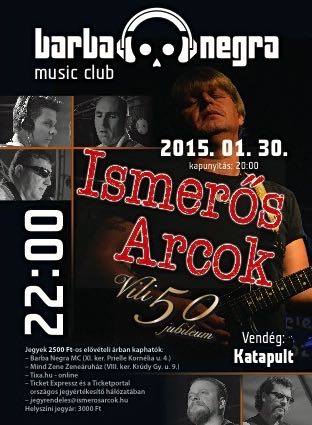 ismerős Arcok 15-Vili 50 Szülinapi nagykoncert a Barba Negrában!
