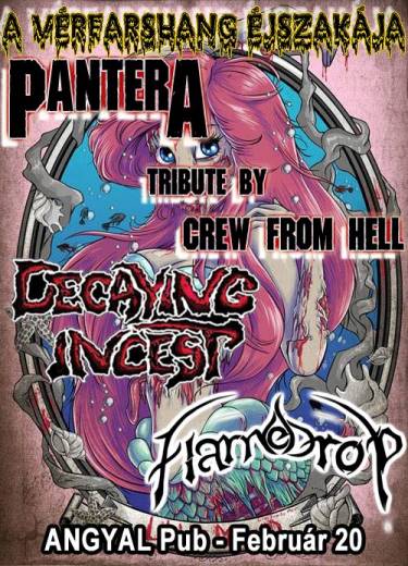 A Vérfarshang éjszakája Csornán – Crew From Hell, Decaying Incest, FlameDrop