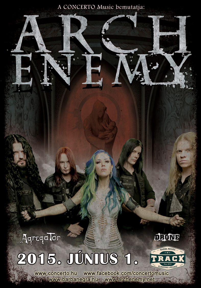 Unearth - A banda törölte a budapesti fellépést, így a tatabányai Agregator lép fel az Arch Enemy társaságában arch-enemy-flyer 20150508
