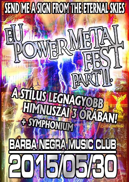 EU Power Metal Fesztivál - A legnagyobb power metal himnuszok szombaton a Barba Negra Clubban