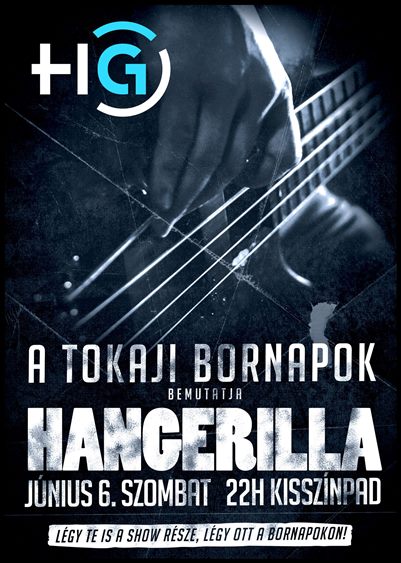 Hangerilla koncert a Tokaji Borfesztiválon