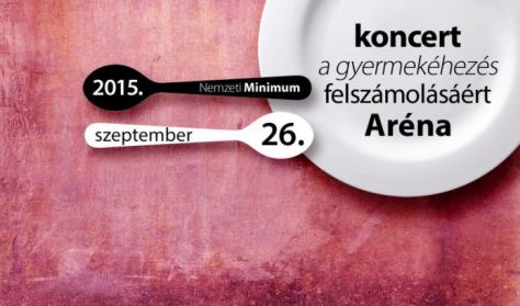 Nemzeti Minimum - Koncert a gyermekéhezés felszámolásáért